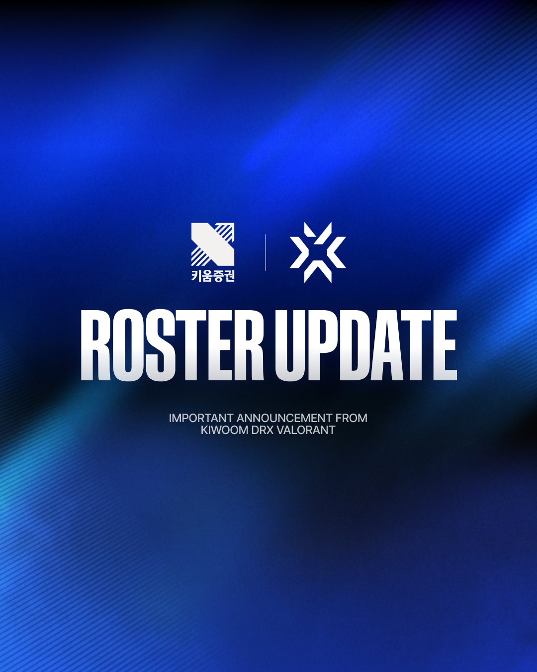 키움 DRX VALORANT의 ROSTER UPDATE 공식 공지 표지
